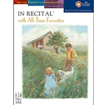 IN RECITAL -All Time Favorites Bk 6