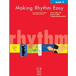 Making Rhythm Easy, Book 2 Piano